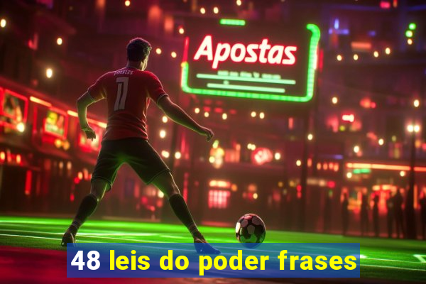 48 leis do poder frases